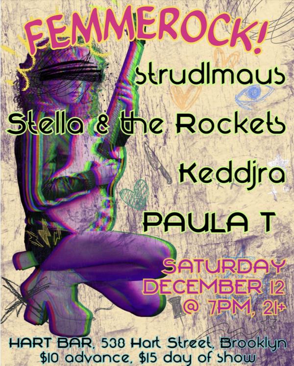 FEMMEROCK! strudlmaus/Stella & the Rockets/Keddjra/PAULA T: 